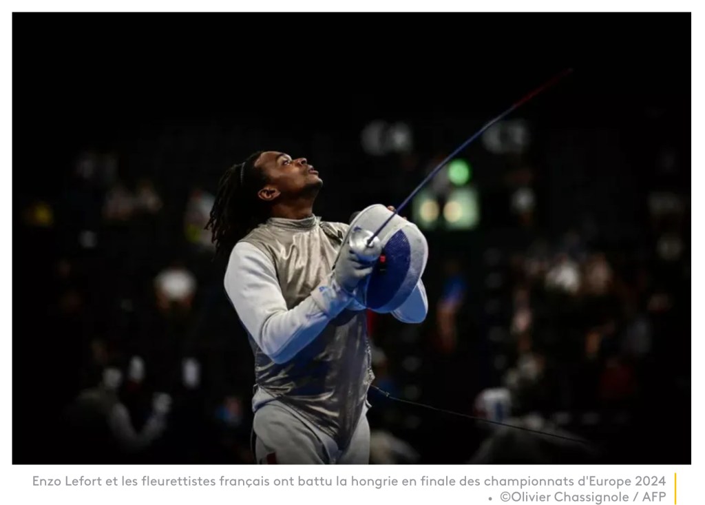Les fleurettistes français emmenés par Enzo Lefort sacrés champion d&rsquo;Europe à cinq semaines des&nbsp;JO
