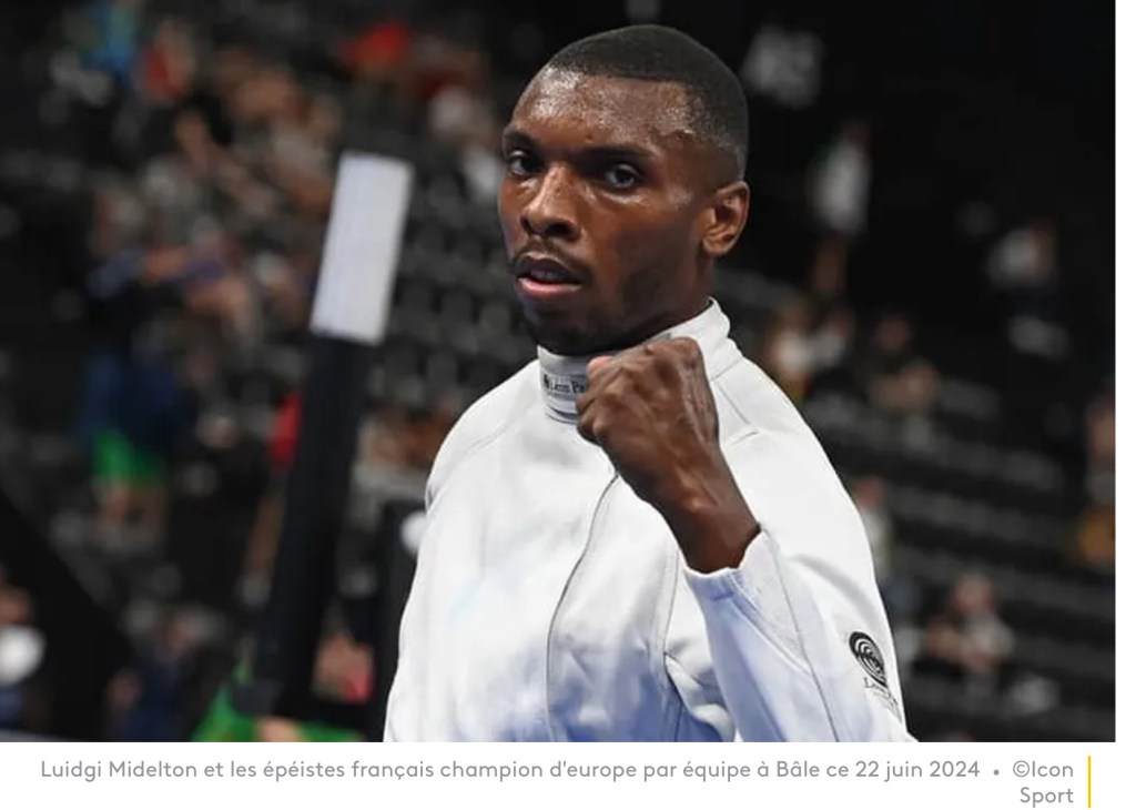 Les épéistes français champions d&rsquo;europe : un beau doublé pour le Guadeloupéen Luidgi Midelton avant les&nbsp;JO
